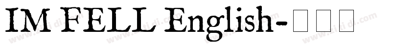 IM FELL English字体转换